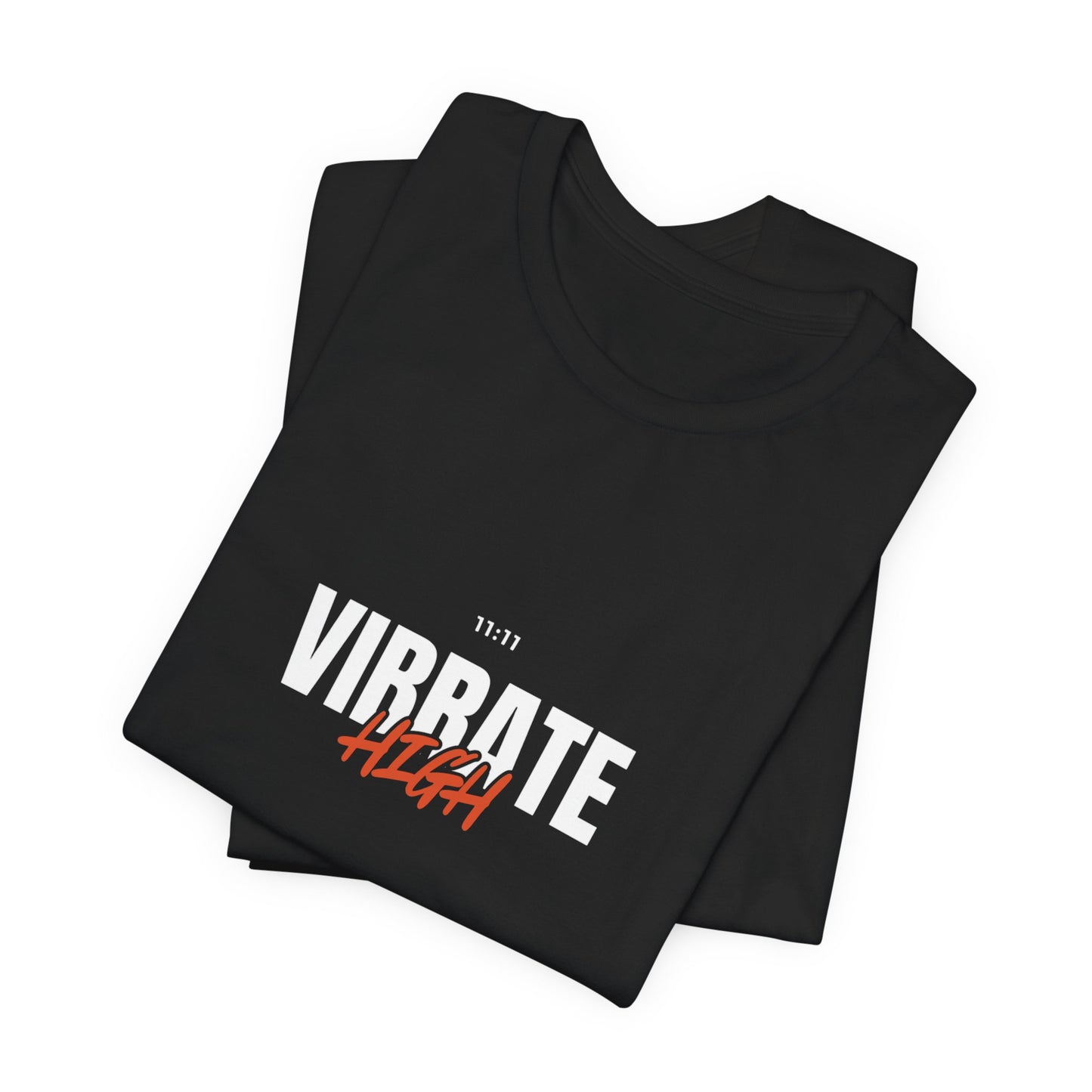 11:11 Vibrate High T-Shirt